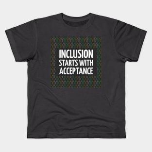 Awareness Inclusion Starts With Acceptance Kids T-Shirt